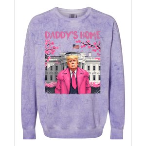 Trump President Again Daddys Home Take America Back Colorblast Crewneck Sweatshirt