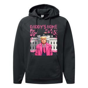 Trump President Again Daddys Home Take America Back Performance Fleece Hoodie