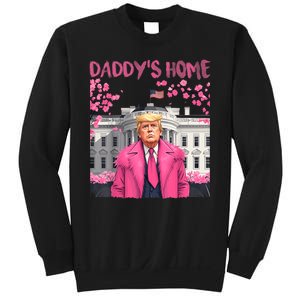 Trump President Again Daddys Home Take America Back Sweatshirt