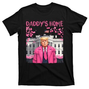 Trump President Again Daddys Home Take America Back T-Shirt