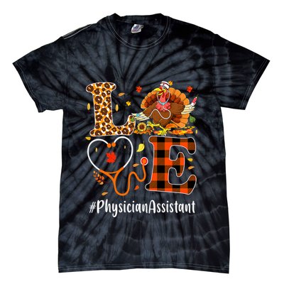 Thanksgiving Physician Assistant Love Thanksgiving Leopard Tie-Dye T-Shirt