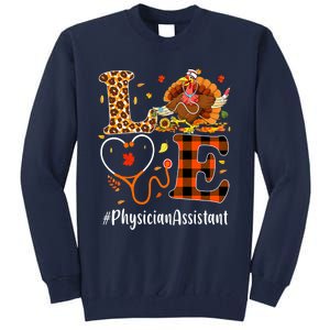 Thanksgiving Physician Assistant Love Thanksgiving Leopard Tall Sweatshirt