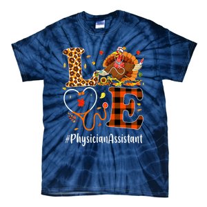 Thanksgiving Physician Assistant Love Thanksgiving Leopard Tie-Dye T-Shirt