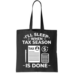 Tax Preparer Accounting Humor Tax Payer Accountant Tote Bag