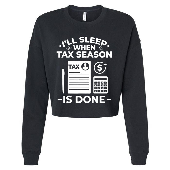 Tax Preparer Accounting Humor Tax Payer Accountant Cropped Pullover Crew