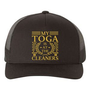 Toga Party Accessories My Toga Is At The Cleaners Yupoong Adult 5-Panel Trucker Hat