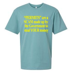 Theclassyshirts Permits Are A Scam Made Up By The Government To Steal Your Money Sueded Cloud Jersey T-Shirt