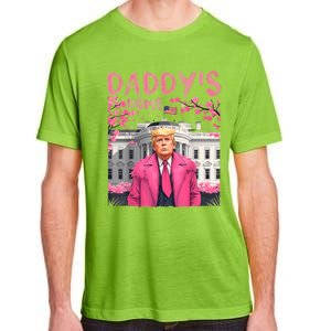 Trump President Again DaddyS Home Take America Back Adult ChromaSoft Performance T-Shirt