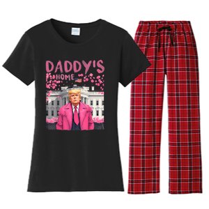 Trump President Again DaddyS Home Take America Back Women's Flannel Pajama Set