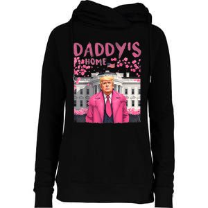 Trump President Again DaddyS Home Take America Back Womens Funnel Neck Pullover Hood