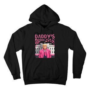 Trump President Again DaddyS Home Take America Back Tall Hoodie