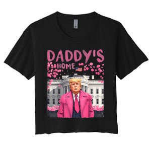 Trump President Again DaddyS Home Take America Back Women's Crop Top Tee