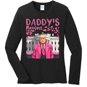 Trump President Again DaddyS Home Take America Back Ladies Long Sleeve Shirt