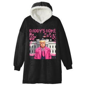 Trump President Again DaddyS Home Take America Back Hooded Wearable Blanket