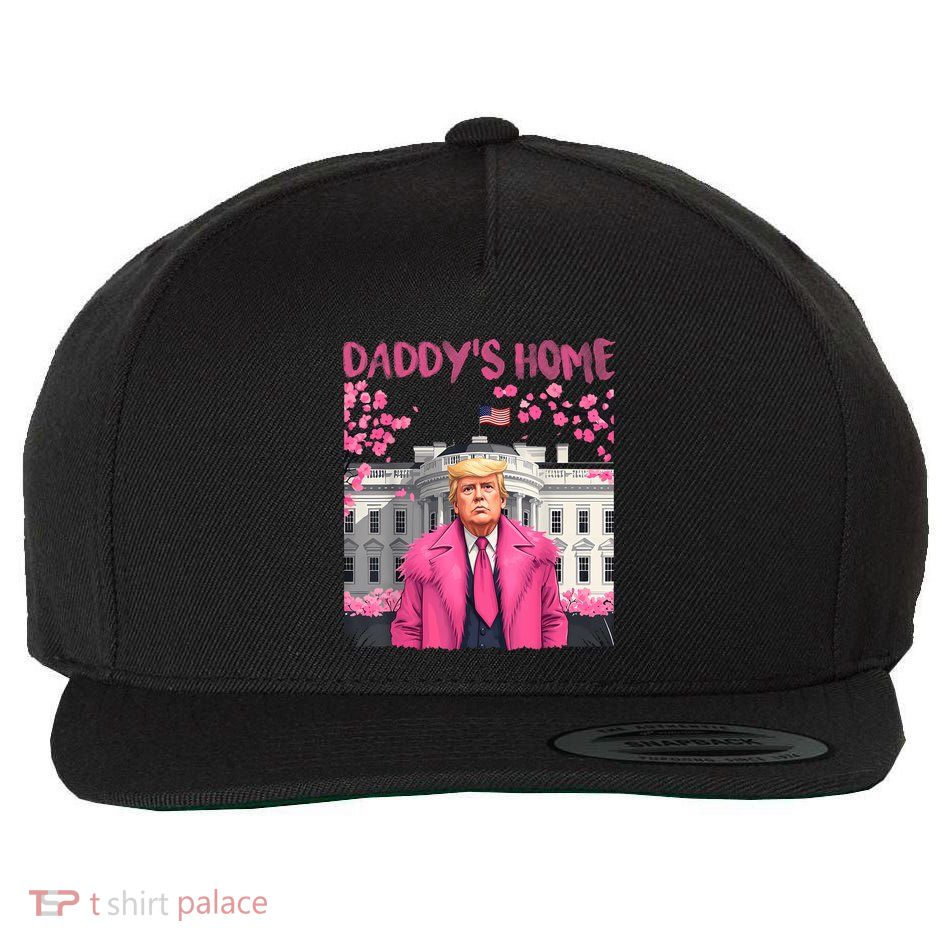 Trump President Again DaddyS Home Take America Back Wool Snapback Cap
