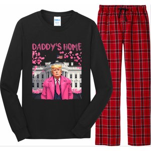 Trump President Again DaddyS Home Take America Back Long Sleeve Pajama Set