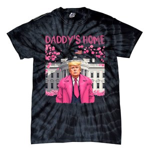 Trump President Again DaddyS Home Take America Back Tie-Dye T-Shirt