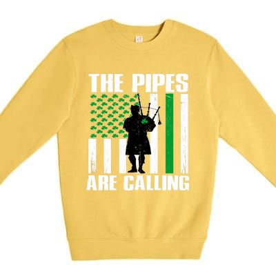 The Pipes Are Calling St Patricks Day Gift Irish Bagpipe Premium Crewneck Sweatshirt