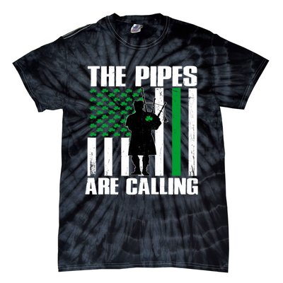 The Pipes Are Calling St Patricks Day Gift Irish Bagpipe Tie-Dye T-Shirt