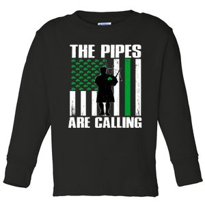 The Pipes Are Calling St Patricks Day Gift Irish Bagpipe Toddler Long Sleeve Shirt