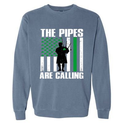 The Pipes Are Calling St Patricks Day Gift Irish Bagpipe Garment-Dyed Sweatshirt