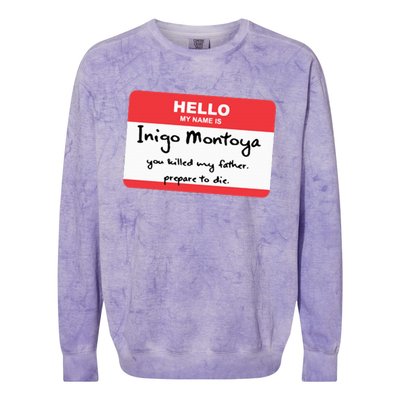 The P.R.I.N.C.E.S.S B.R.I.D.E Inigo Montoya Name Tag Colorblast Crewneck Sweatshirt