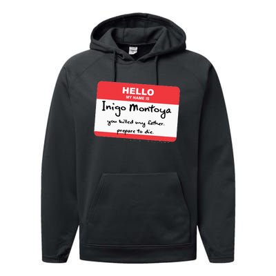 The P.R.I.N.C.E.S.S B.R.I.D.E Inigo Montoya Name Tag Performance Fleece Hoodie