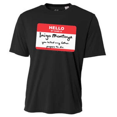 The P.R.I.N.C.E.S.S B.R.I.D.E Inigo Montoya Name Tag Cooling Performance Crew T-Shirt