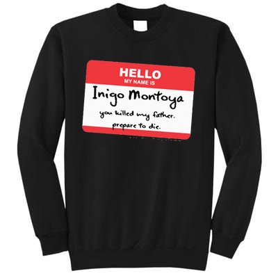 The P.R.I.N.C.E.S.S B.R.I.D.E Inigo Montoya Name Tag Sweatshirt