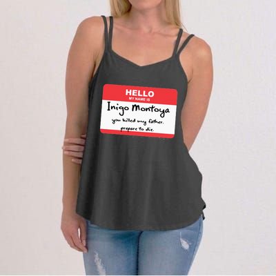 The P.R.I.N.C.E.S.S B.R.I.D.E Inigo Montoya Name Tag Women's Strappy Tank