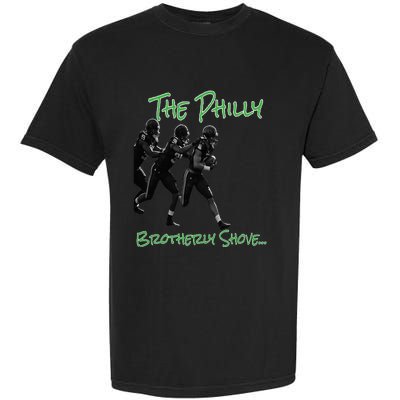 The Philly Brotherly Shove  PanfurWare LLC Garment-Dyed Heavyweight T-Shirt