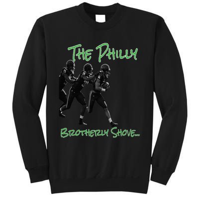 The Philly Brotherly Shove  PanfurWare LLC Sweatshirt