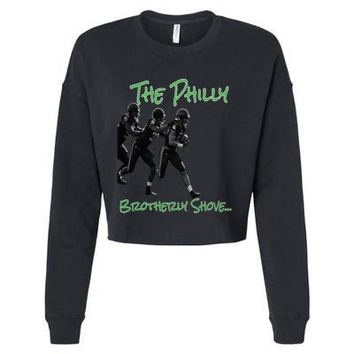 The Philly Brotherly Shove  PanfurWare LLC Cropped Pullover Crew