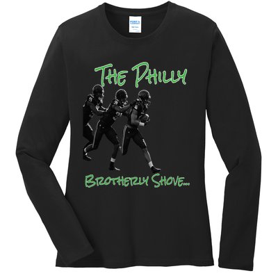 The Philly Brotherly Shove  PanfurWare LLC Ladies Long Sleeve Shirt