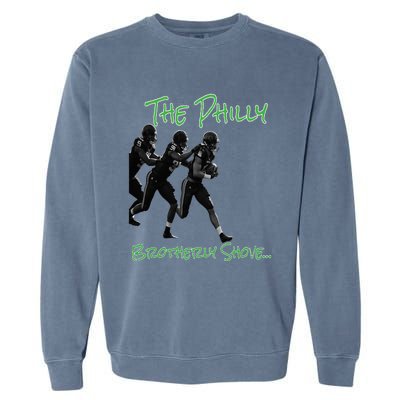 The Philly Brotherly Shove  PanfurWare LLC Garment-Dyed Sweatshirt