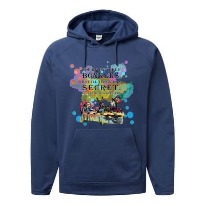 Tea Party Bonkers Quote Alice In Wonderland Performance Fleece Hoodie