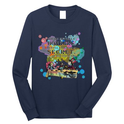 Tea Party Bonkers Quote Alice In Wonderland Long Sleeve Shirt