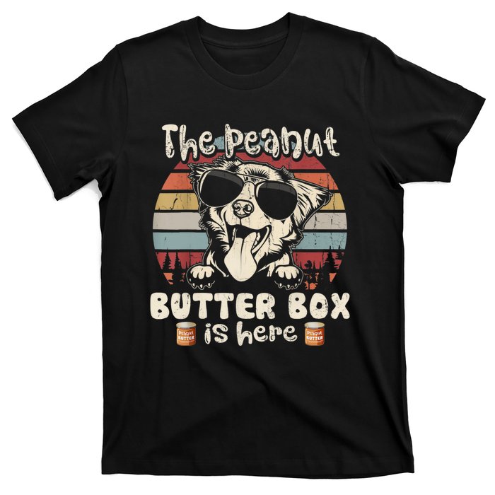 The Peanut Butter Box Is Here Funny Australian Shepherd T-Shirt