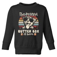 The Peanut Butter Box Is Here Funny Australian Shepherd Toddler Sweatshirt