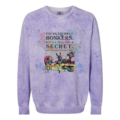 Tea Party Bonkers Quote Alice In Wonderland Colorblast Crewneck Sweatshirt