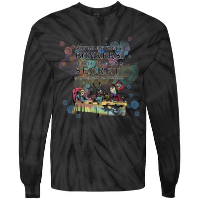 Tea Party Bonkers Quote Alice In Wonderland Tie-Dye Long Sleeve Shirt