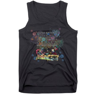 Tea Party Bonkers Quote Alice In Wonderland Tank Top