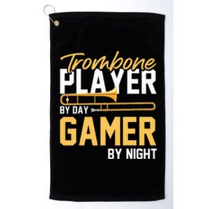 Trombone Player By Day Gamer By Night Band Trombone Platinum Collection Golf Towel