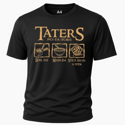 Taters Potatoes Boil Em Mash Em Stick Em In A Stew Performance Shirt
