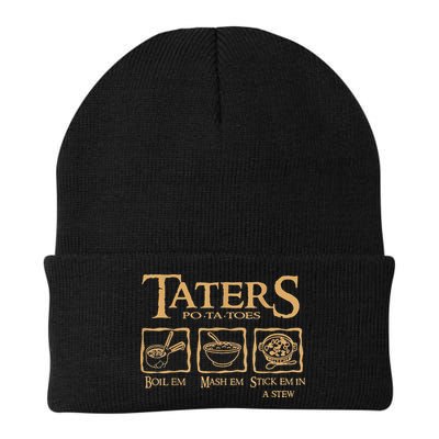 Taters Potatoes Boil Em Mash Em Stick Em In A Stew Beanie