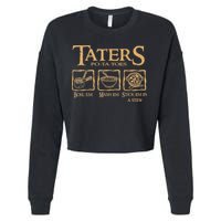 Taters Potatoes Boil Em Mash Em Stick Em In A Stew Cropped Pullover Crew