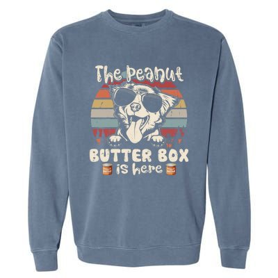 The Peanut Butter Box Is Here Funny Australian Shepherd Garment-Dyed Sweatshirt