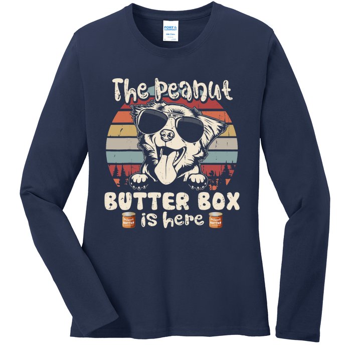 The Peanut Butter Box Is Here Funny Australian Shepherd Ladies Long Sleeve Shirt