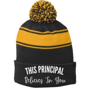 This Principal Believes In You Stripe Pom Pom Beanie