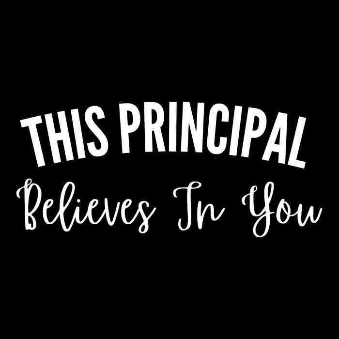 This Principal Believes In You 16 in Basic Backpack